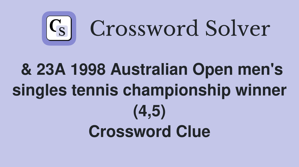 & 23A 1998 Australian Open men's singles tennis championship winner (4